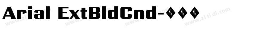 Arial ExtBldCnd字体转换